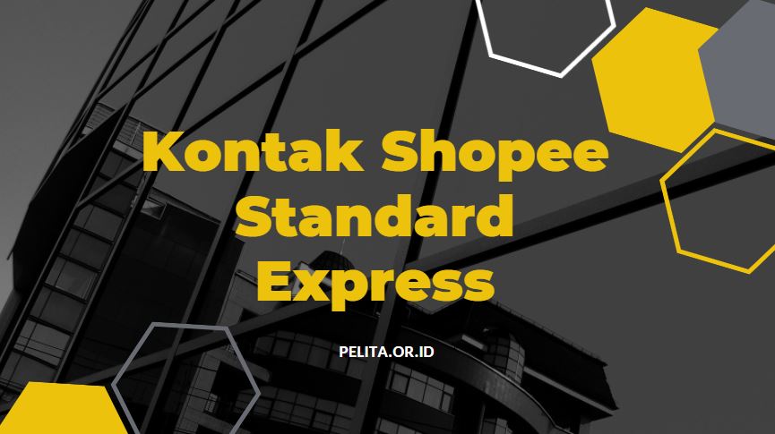 Kontak Shopee Standard Express