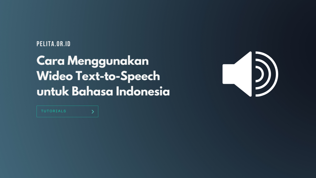 Wideo Text To Speech Cara Pakai Untuk Bahasa Indonesia