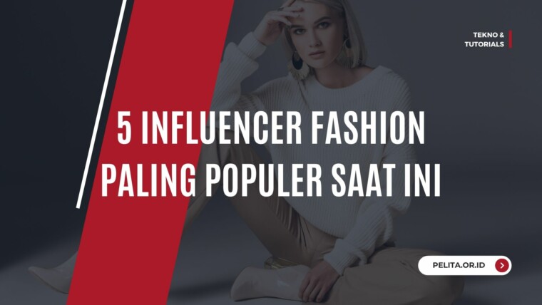 Cover 5 Influencer Fashion Paling Populer Saat Ini