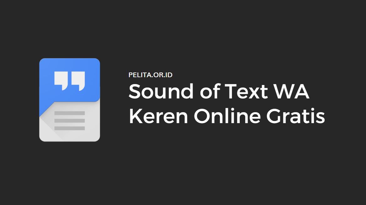 Sound Of Text Wa Keren Online