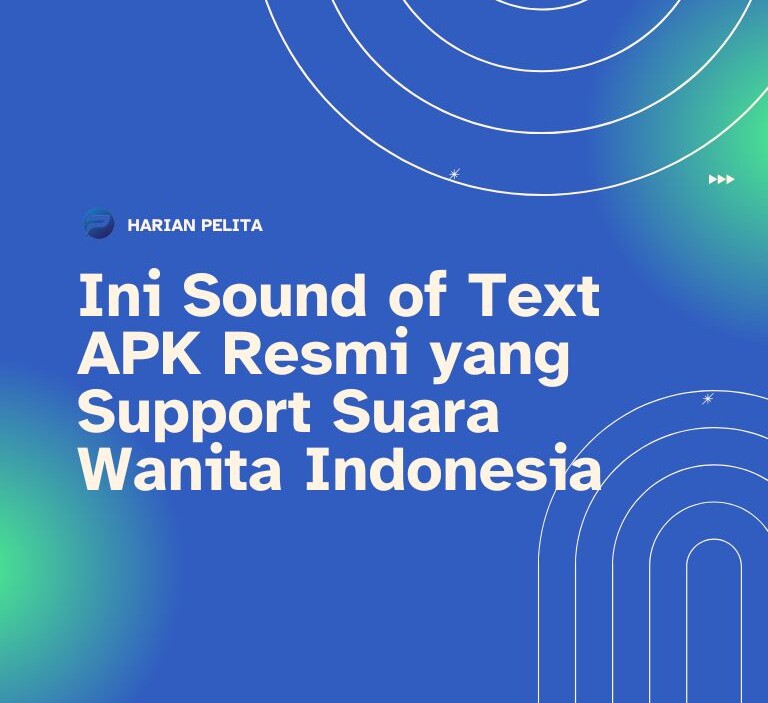 Cover Ini Sound Of Text Apk Resmi Yang Support Suara Wanita Indonesia